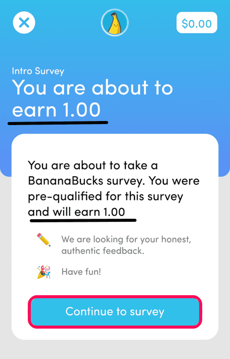 Click on continue to survey to complete survey and earn reward